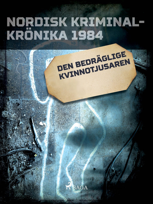 Den bedräglige kvinnotjusaren – E-bok