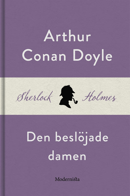Den beslöjade damen (En Sherlock Holmes-novell) – E-bok