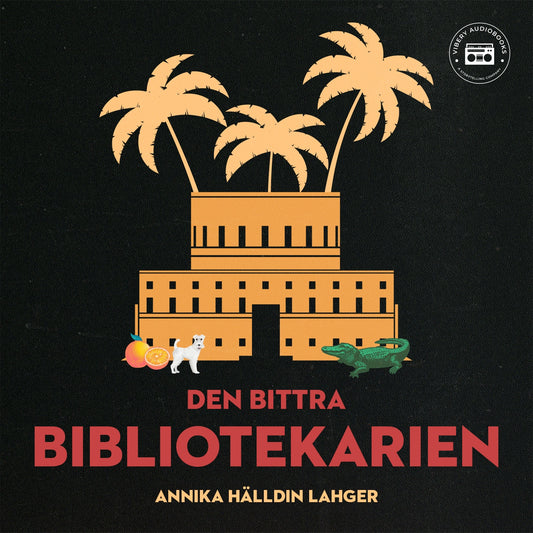 Den bittra bibliotekarien – Ljudbok