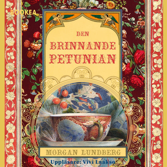 Den brinnande petunian – Ljudbok