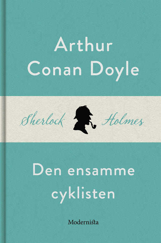 Den ensamme cyklisten (En Sherlock Holmes-novell) – E-bok
