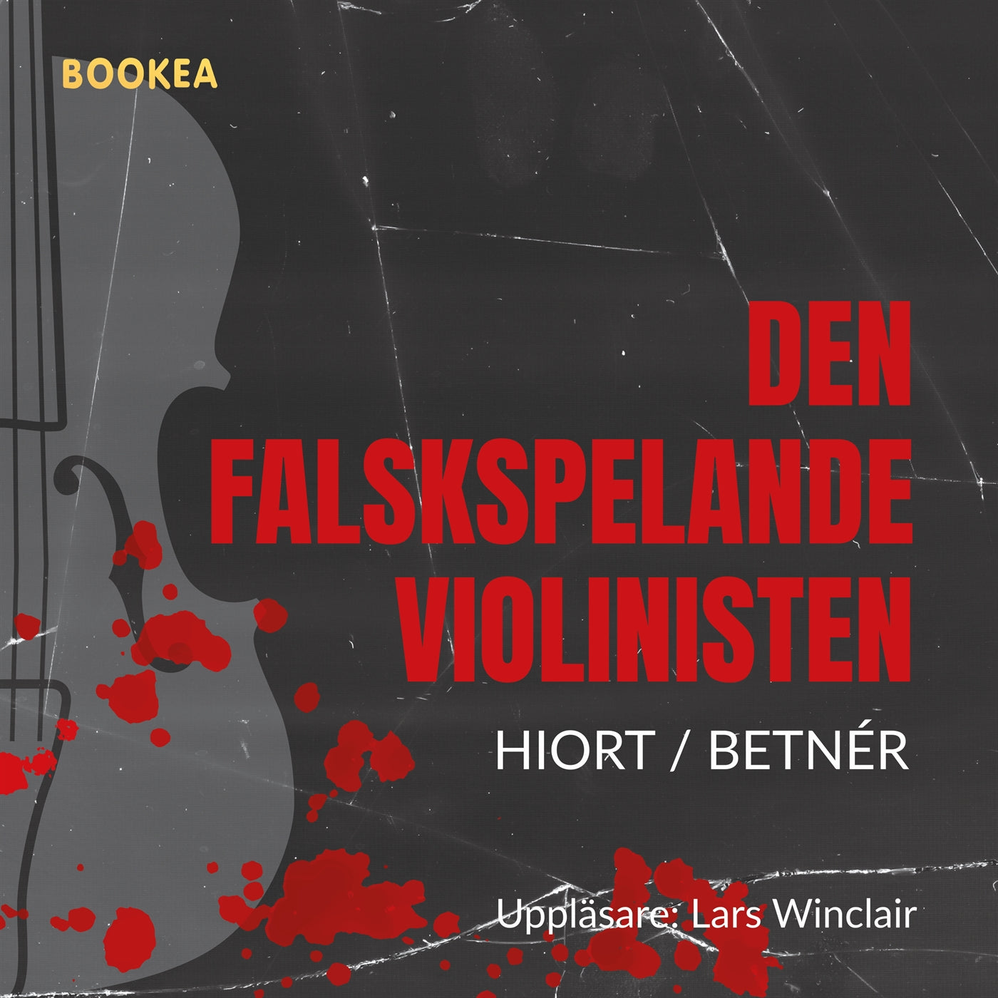 Den falskspelande violinisten – Ljudbok
