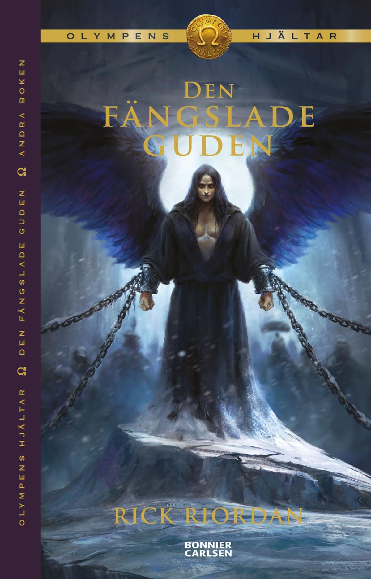 Den fängslade guden – E-bok