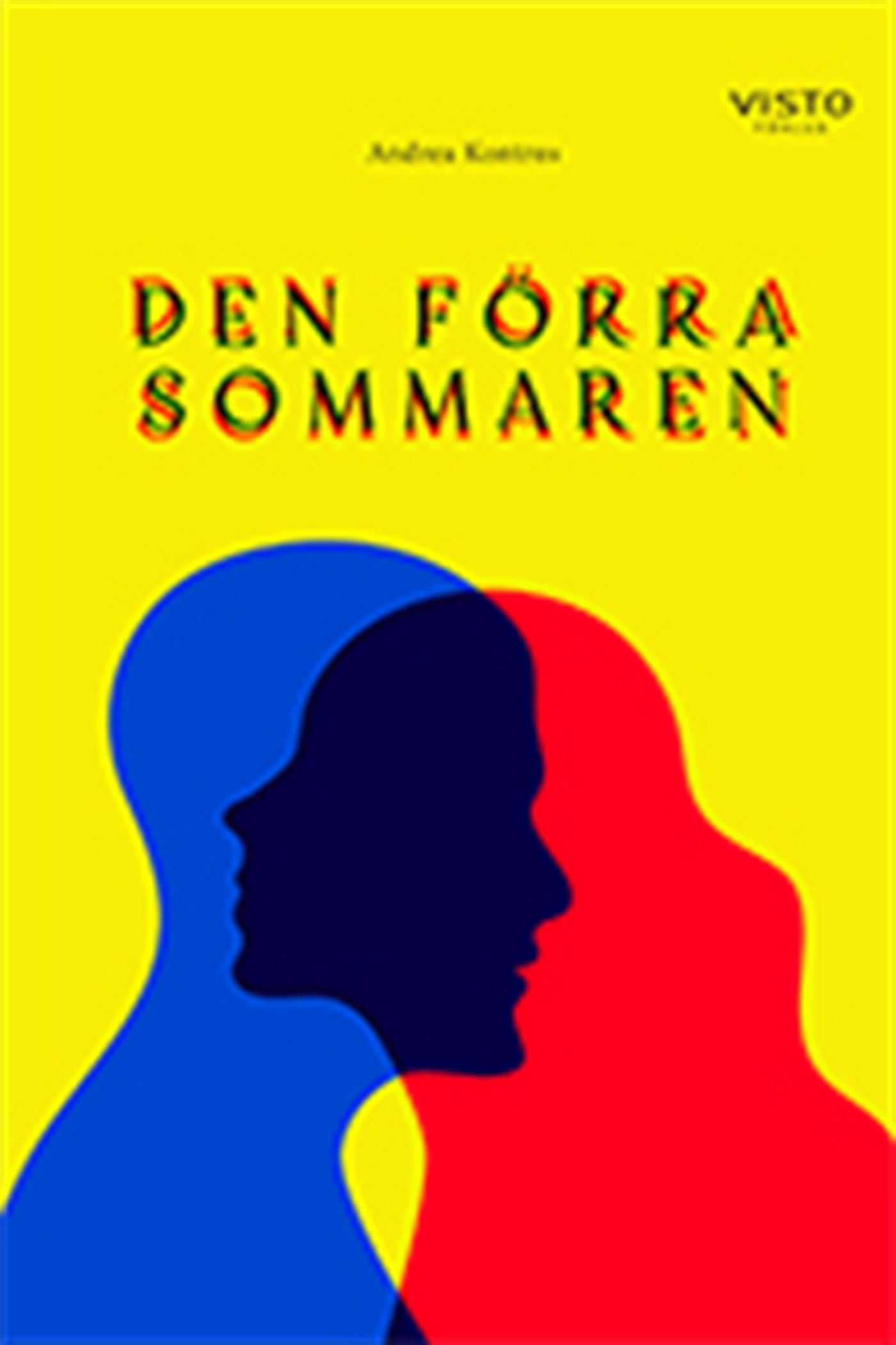 Den förra sommaren – E-bok