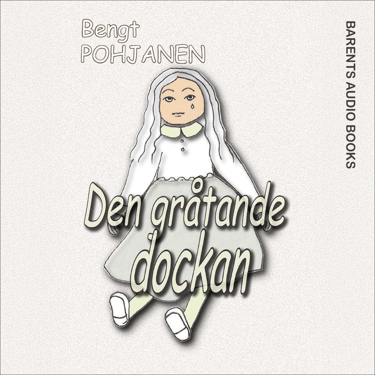 Den gråtande dockan – Ljudbok