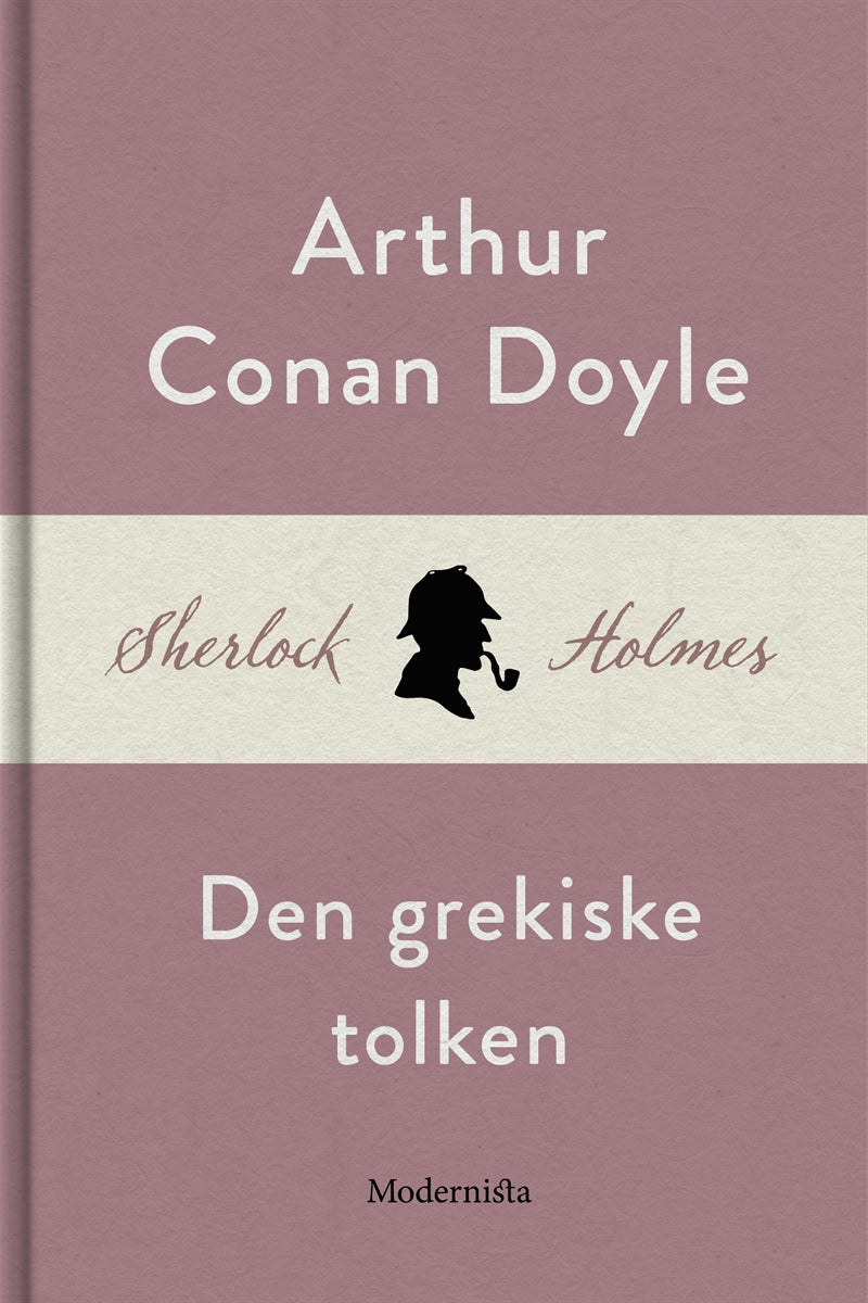 Den grekiske tolken (En Sherlock Holmes-novell) – E-bok