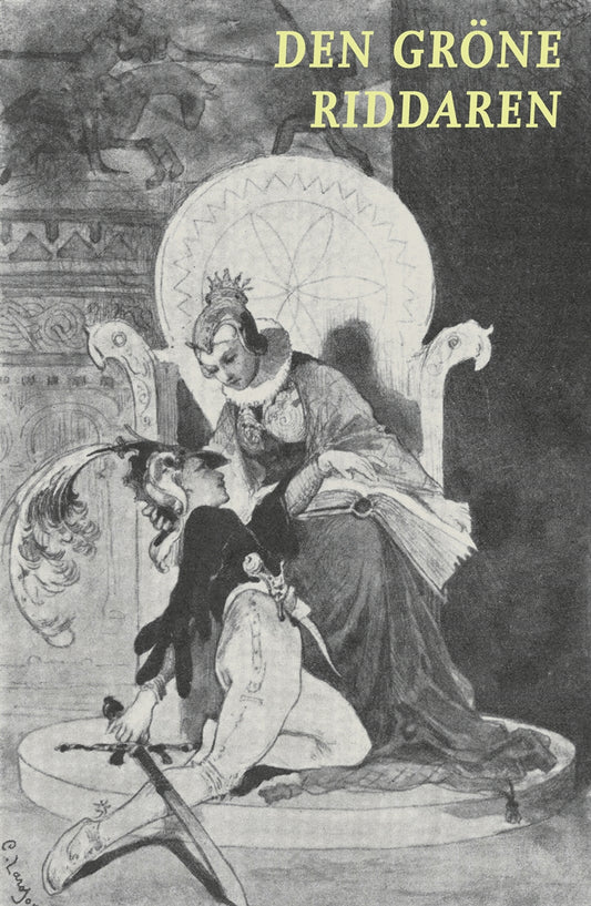 Den gröne riddaren – E-bok