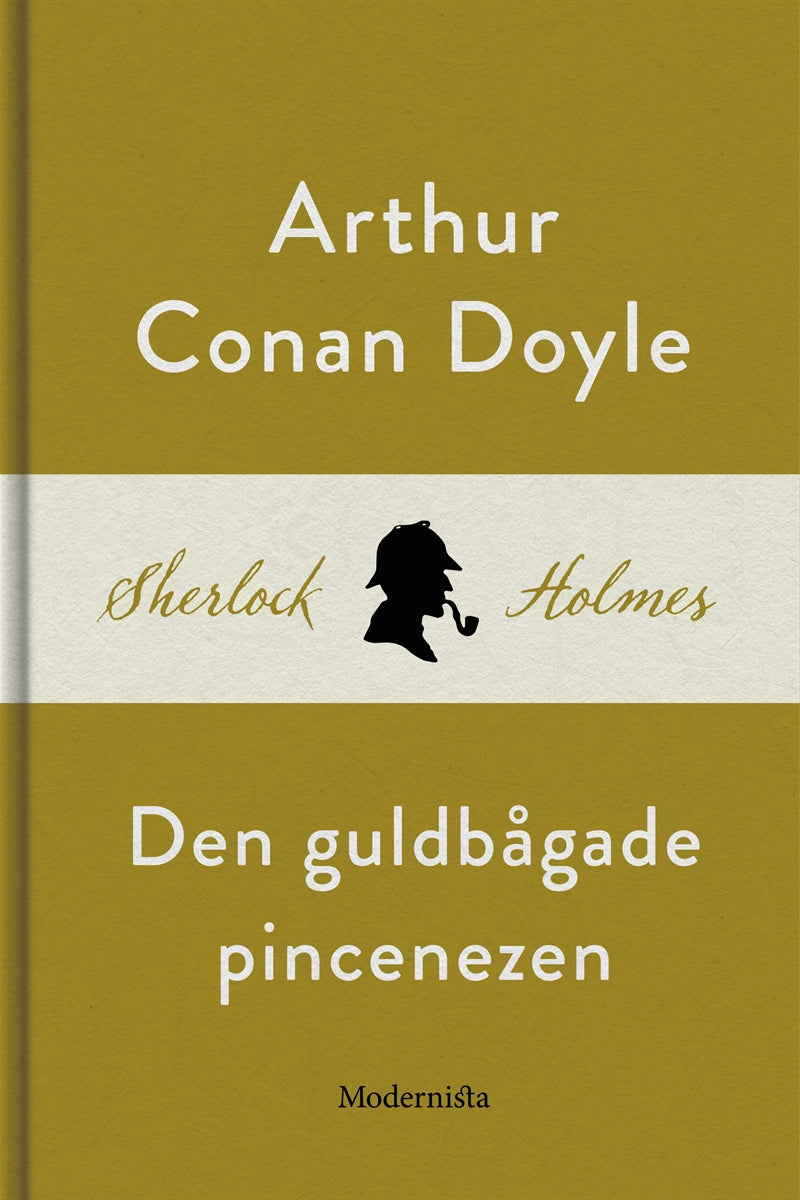 Den guldbågade pincenezen (En Sherlock Holmes-novell) – E-bok