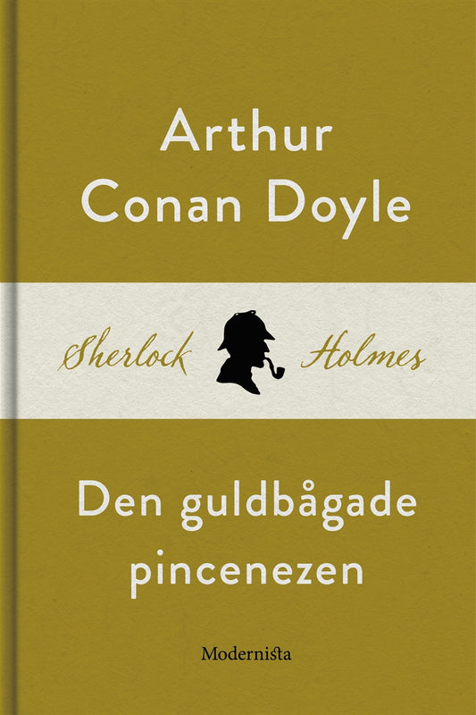 Den guldbågade pincenezen (En Sherlock Holmes-novell) – E-bok