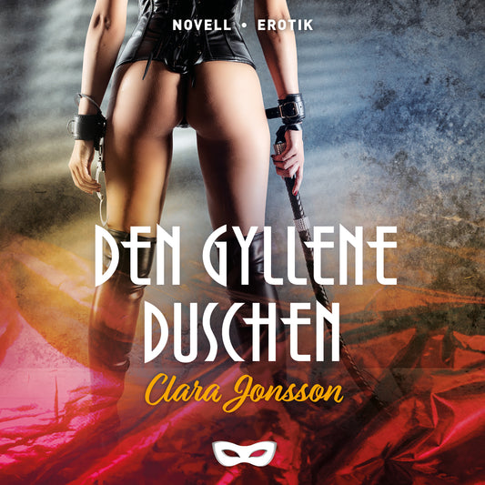 Den gyllene duschen – Ljudbok