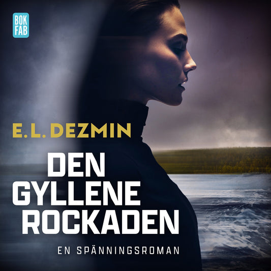 Den gyllene rockaden – Ljudbok