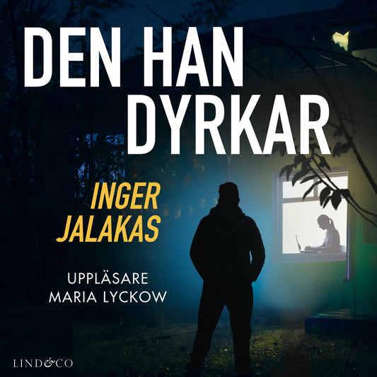 Den han dyrkar  – Ljudbok