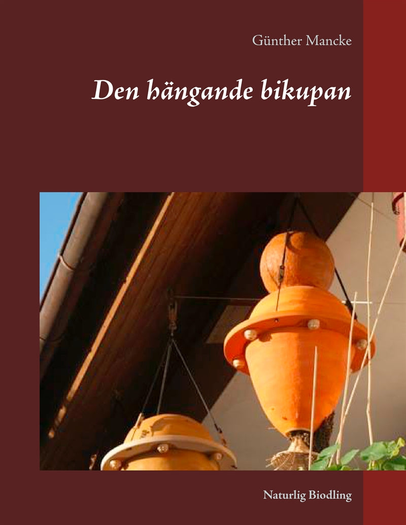 Den hängande bikupan – E-bok