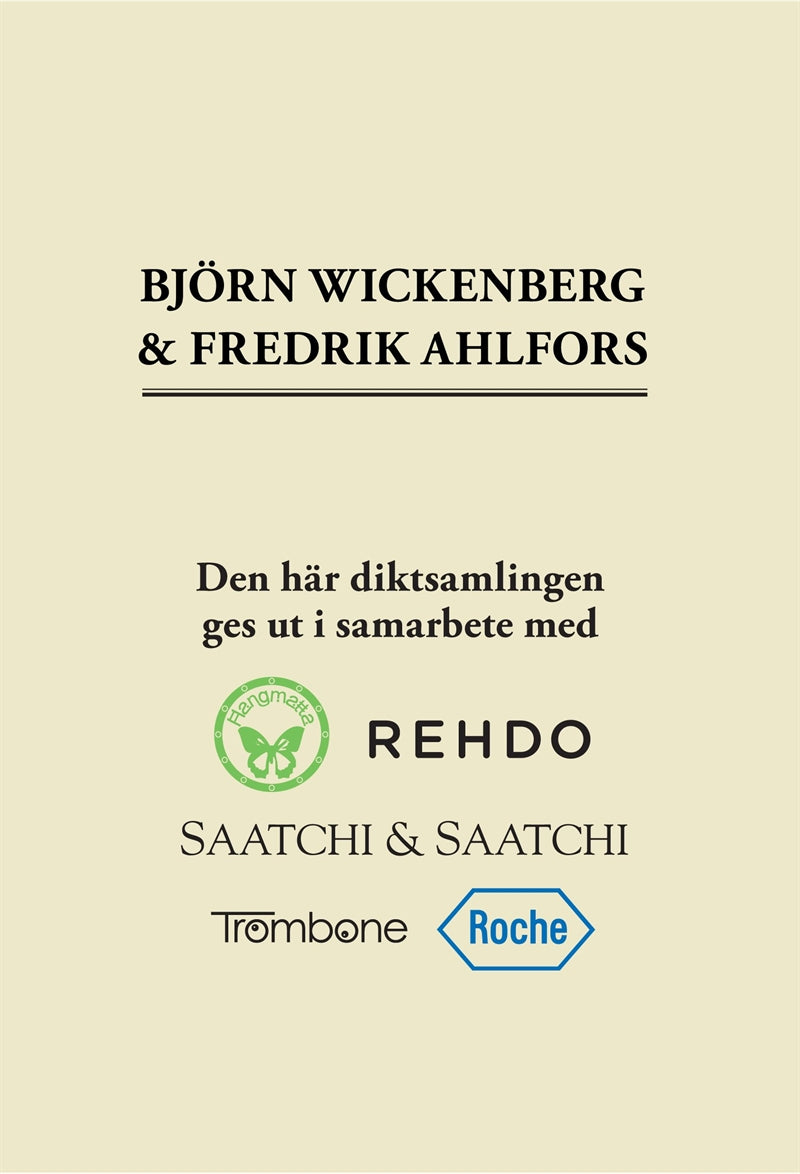 Den här diktsamlingen ges ut i samarbete med – Ljudbok