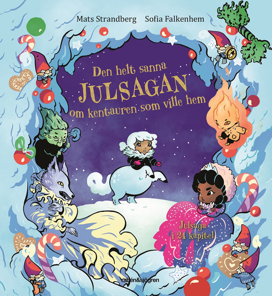 Den helt sanna julsagan om kentauren som ville hem – E-bok