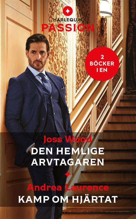 Den hemlige arvtagaren / Kamp om hjärtat – E-bok
