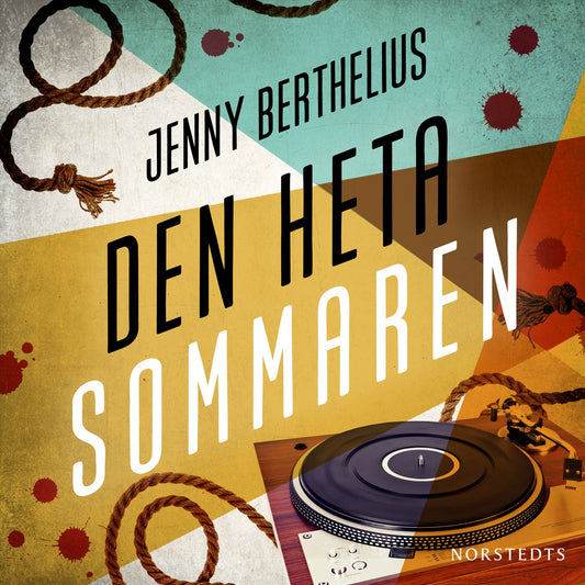 Den heta sommaren – Ljudbok