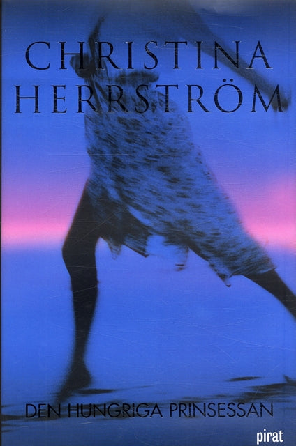 Den hungriga prinsessan – E-bok