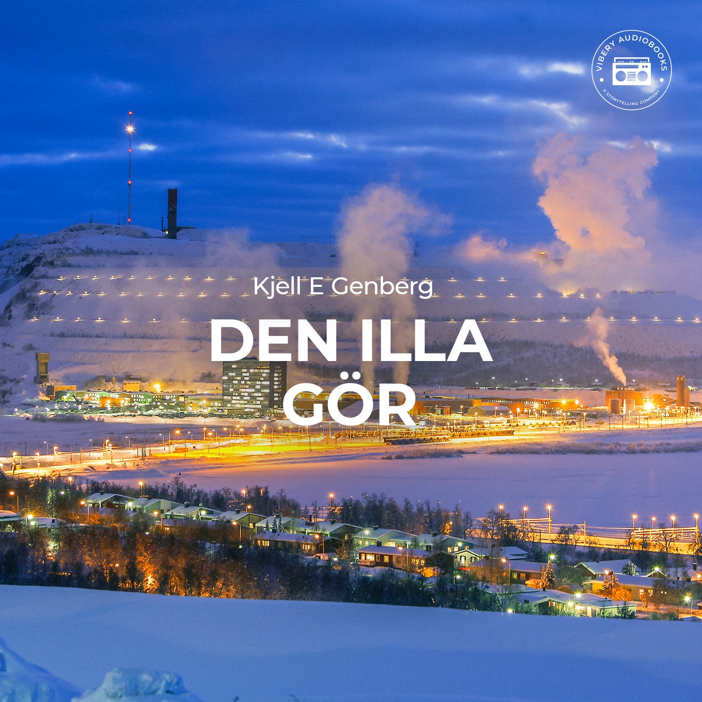 Den illa gör – Ljudbok