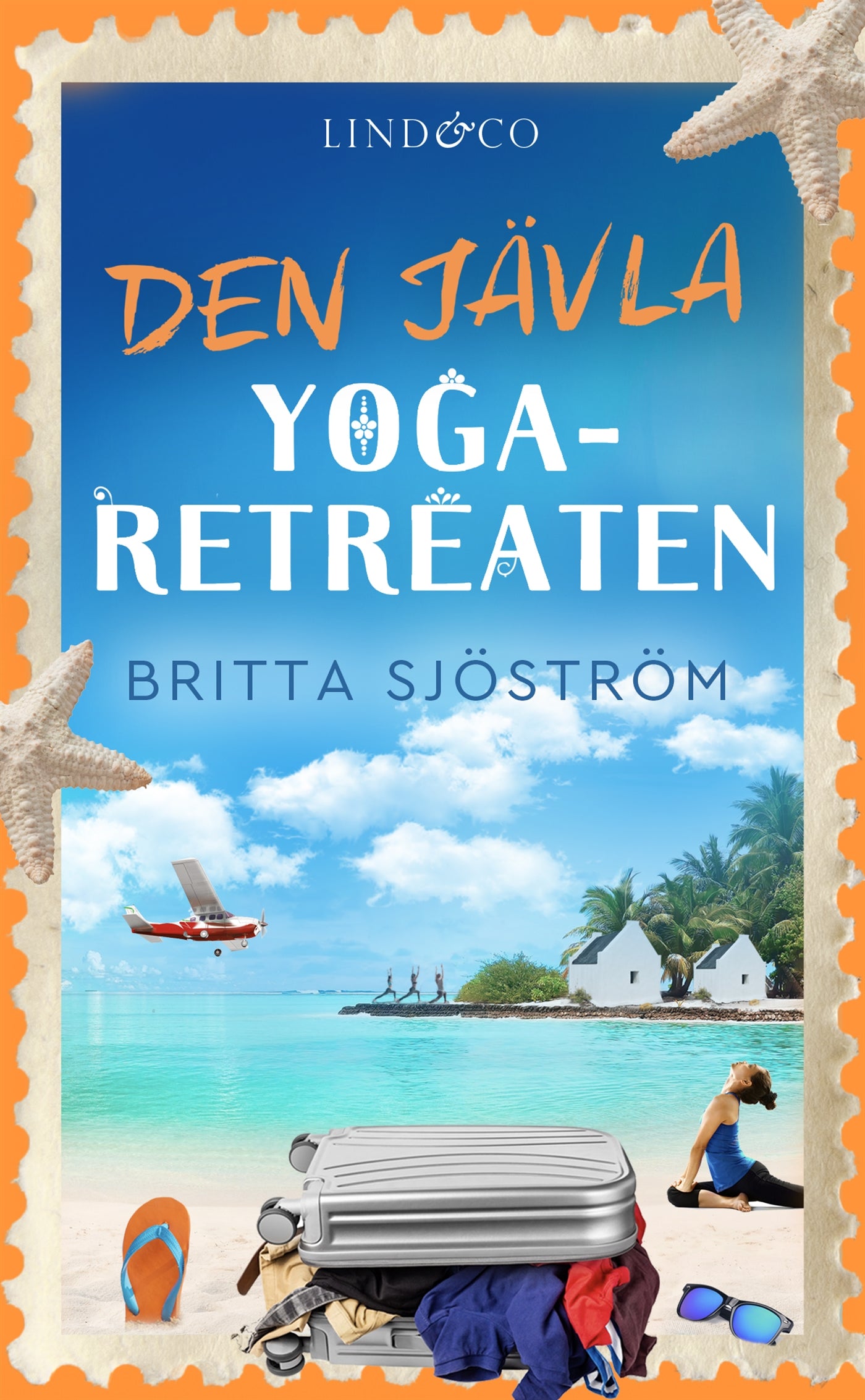 Den jävla yoga-retreaten – E-bok
