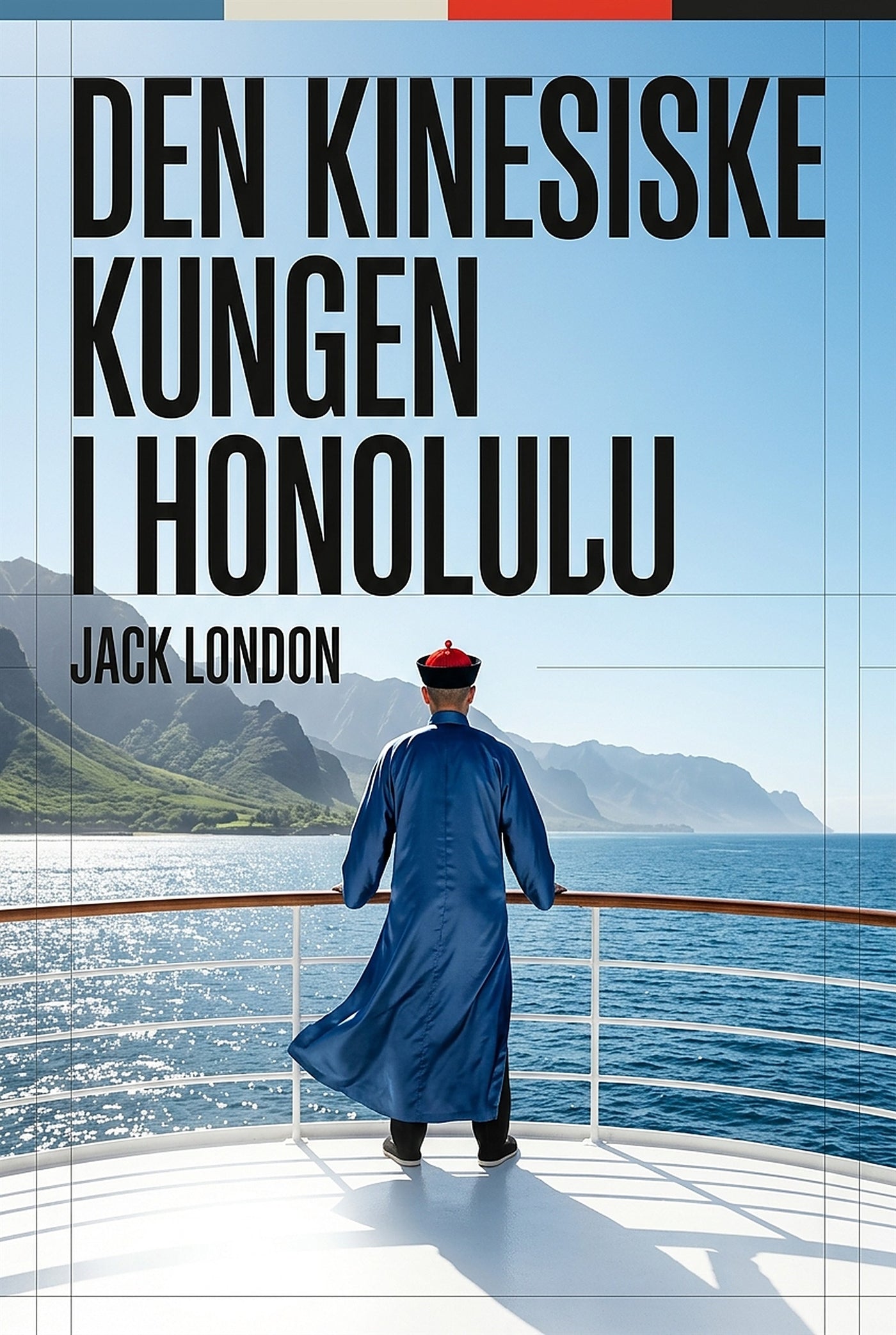 Den kinesiske kungen i Honolulu – E-bok