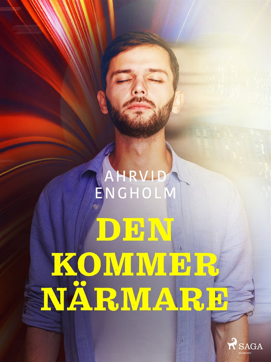 Den kommer närmare – E-bok