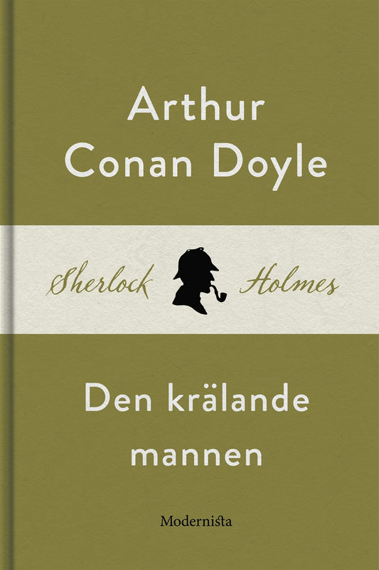 Den krälande mannen (En Sherlock Holmes-novell) – E-bok