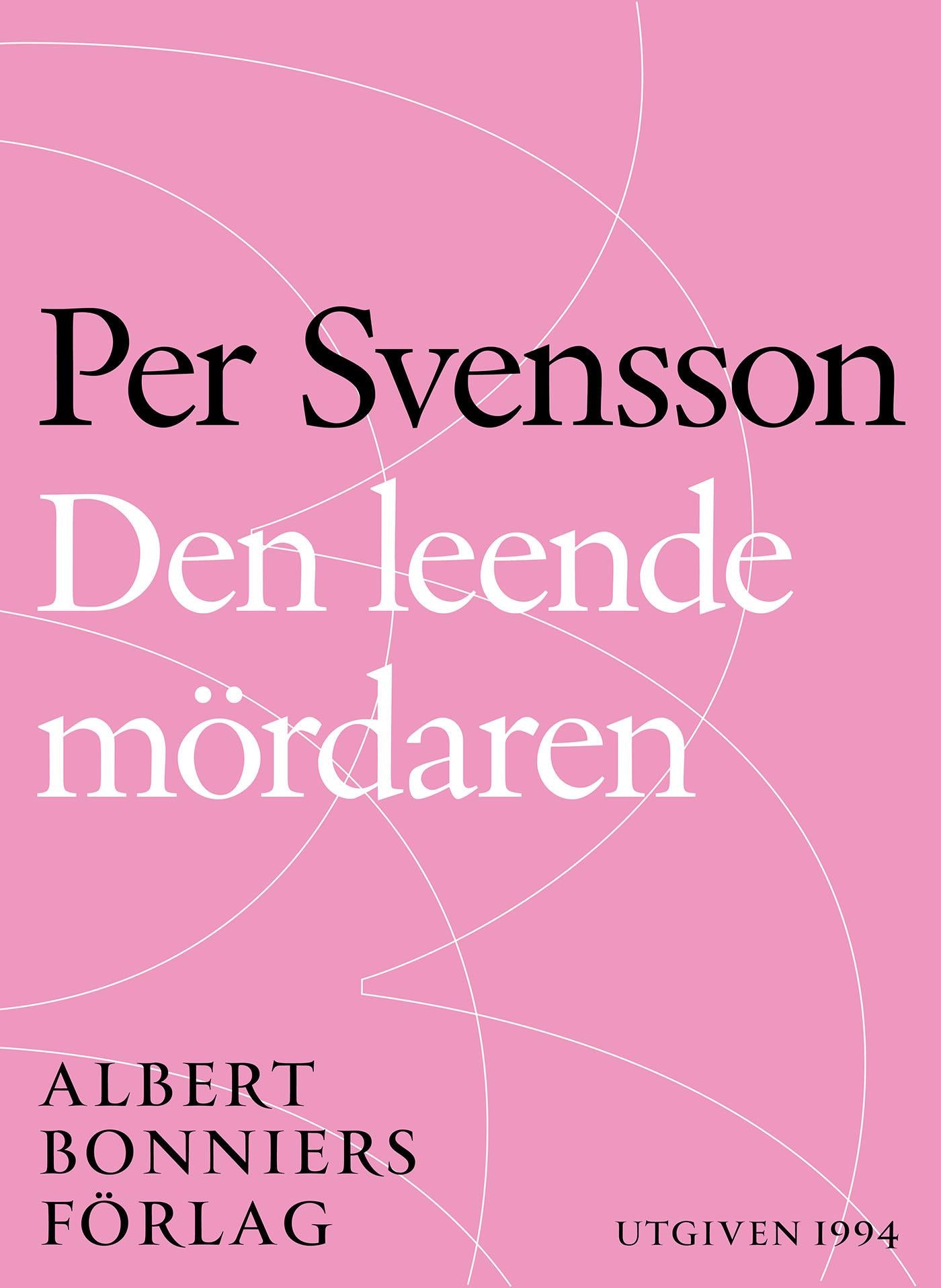 Den leende mördaren : ett reportage om ondska i vår tid – E-bok