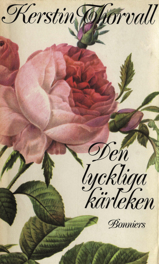 Den lyckliga kärleken – E-bok