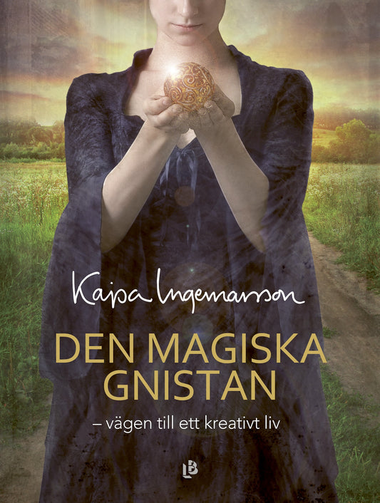 Den magiska gnistan – E-bok