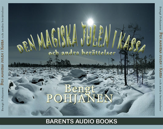 Den magiska julen i Kassa – Ljudbok
