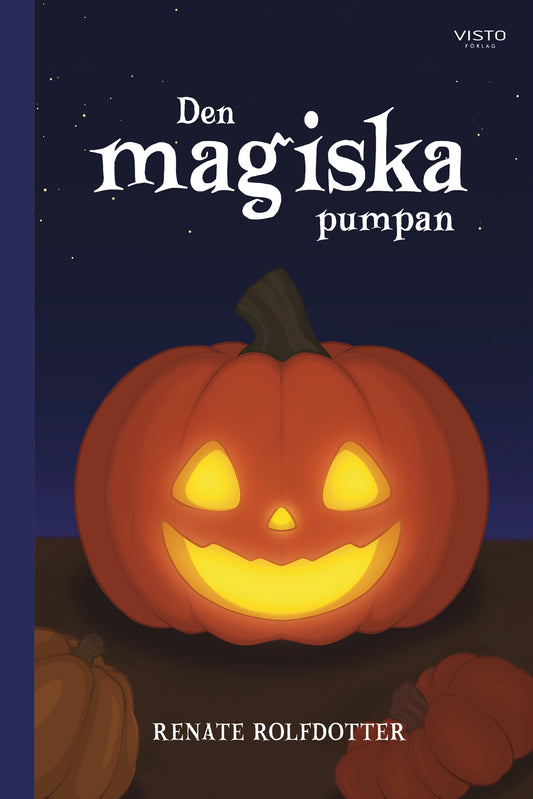 Den magiska pumpan – E-bok