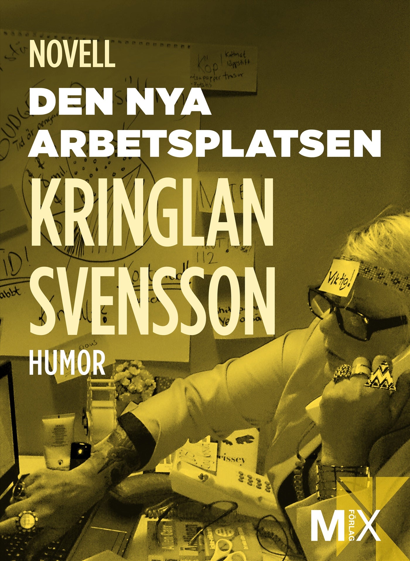 Den nya arbetsplatsen – E-bok