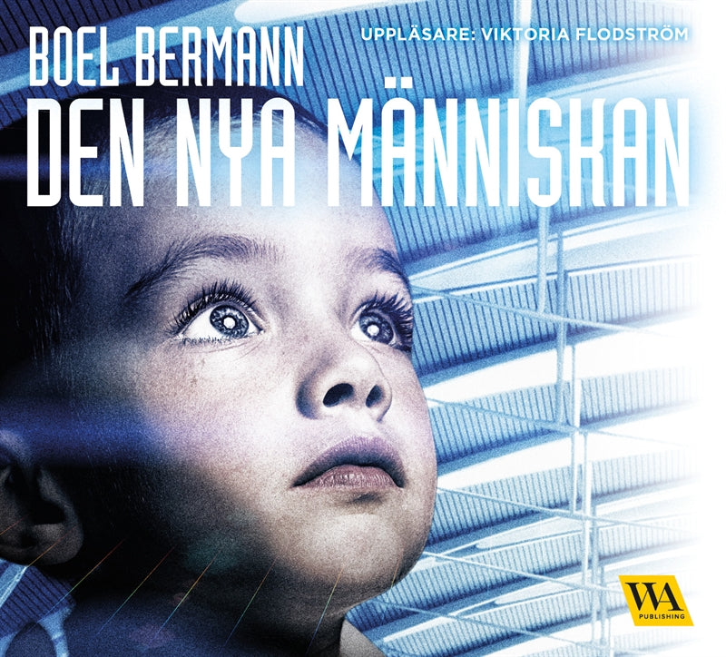Den nya människan – Ljudbok