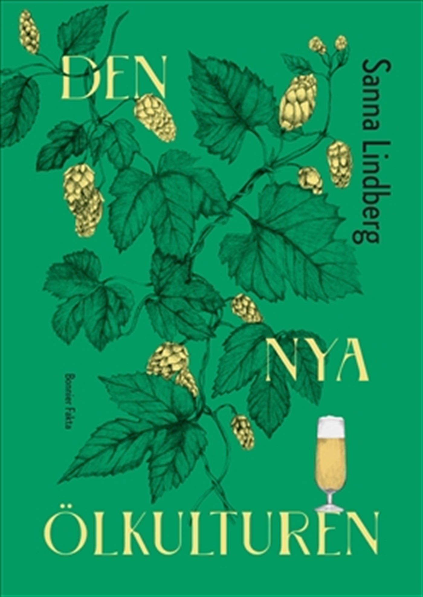 Den nya ölkulturen – E-bok