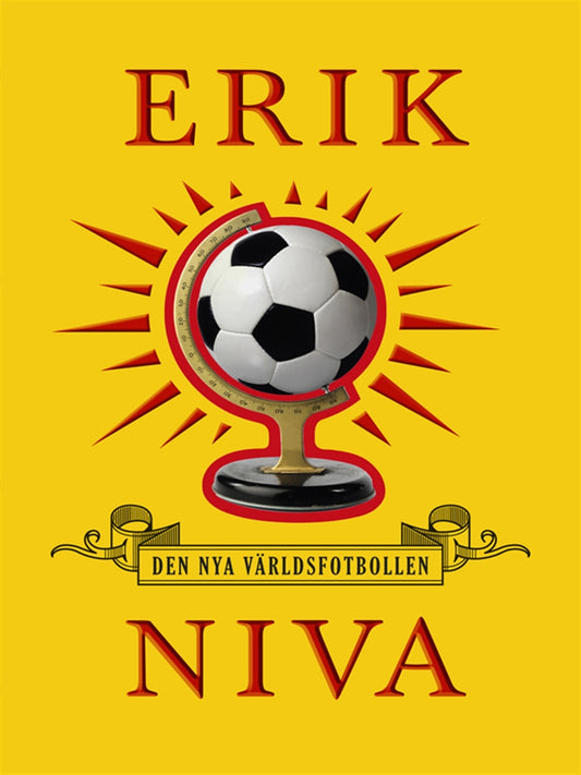 Den nya världsfotbollen – E-bok