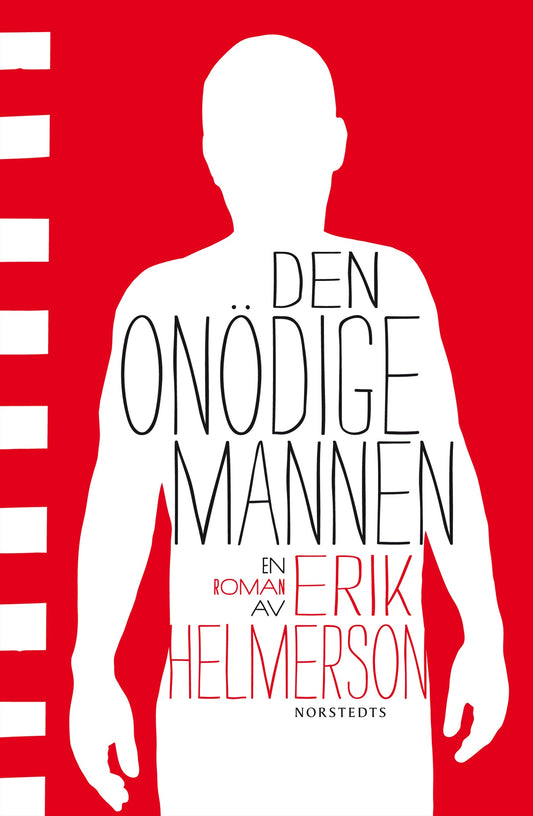 Den onödige mannen – E-bok