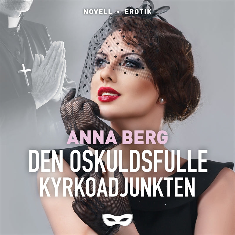 Den oskuldsfulle kyrkoadjunkten – Ljudbok