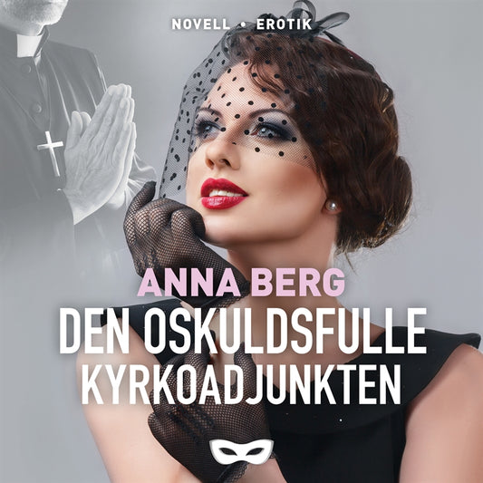 Den oskuldsfulle kyrkoadjunkten – Ljudbok