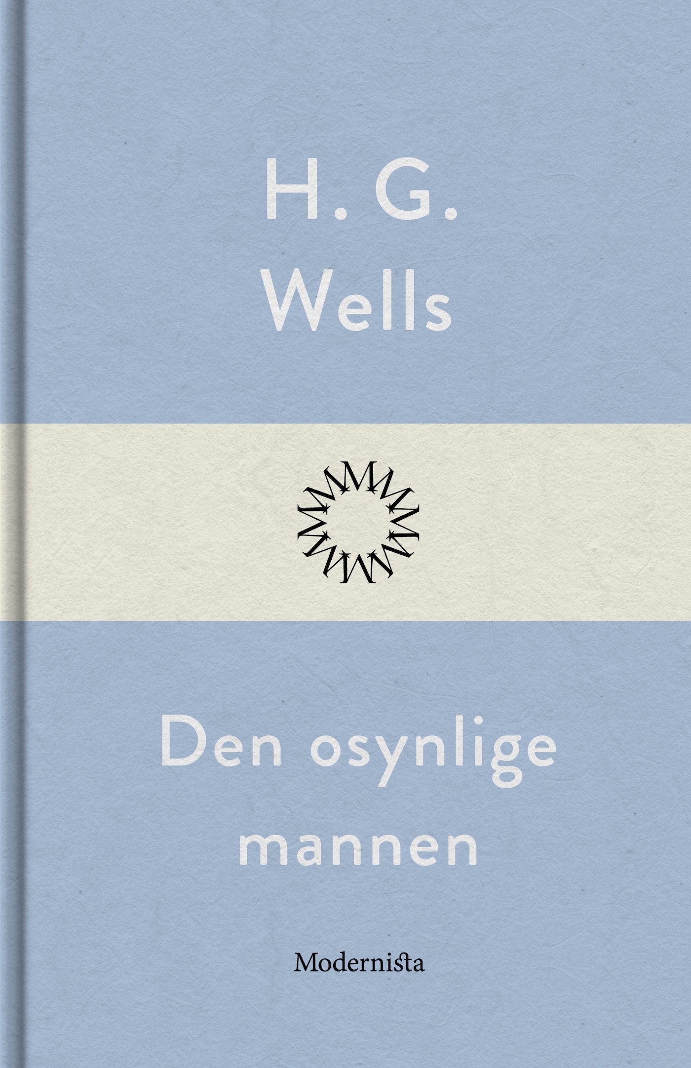 Den osynlige mannen – E-bok