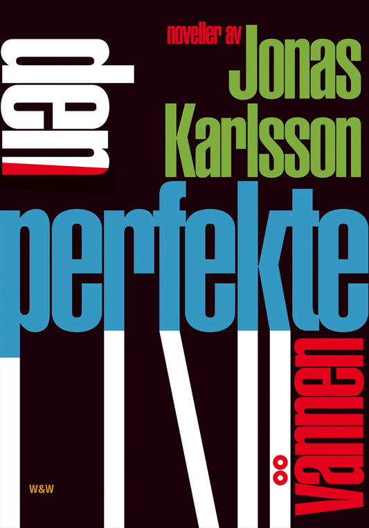 Den perfekte vännen – E-bok
