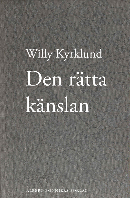 Den rätta känslan – E-bok