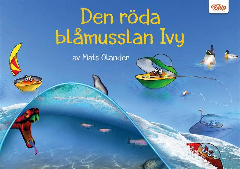 Den röda blåmusslan Ivy – E-bok