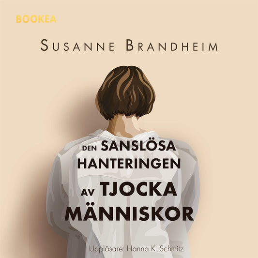 Den sanslösa hanteringen av tjocka människor – Ljudbok
