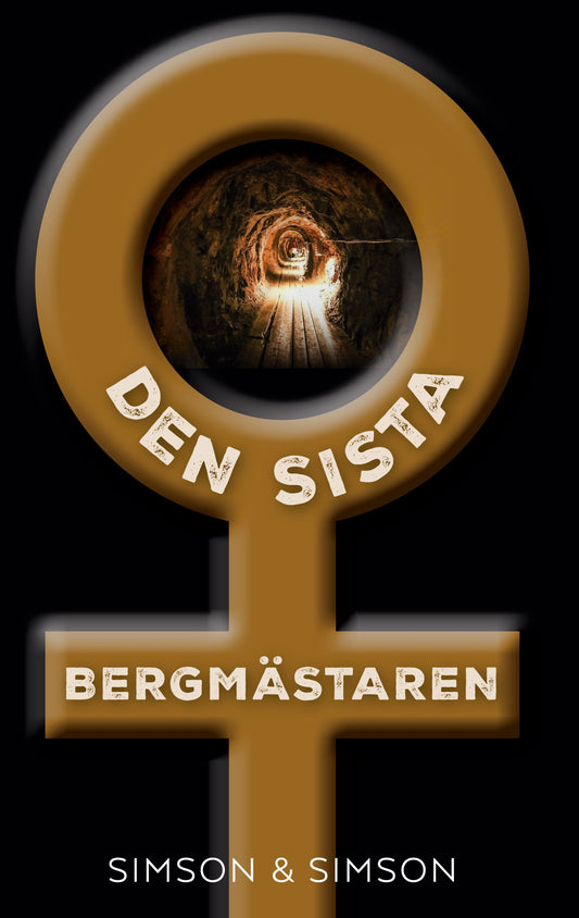 Den sista Bergmästaren – E-bok