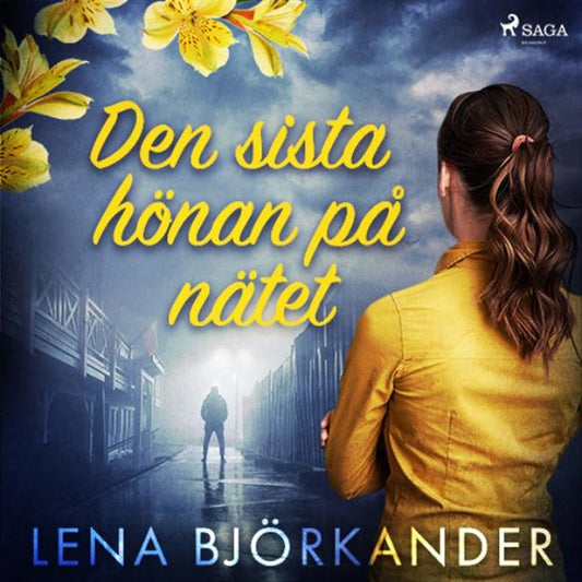 Den sista hönan på nätet – E-bok