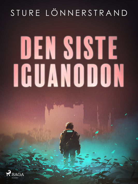 Den siste iguanodon – E-bok