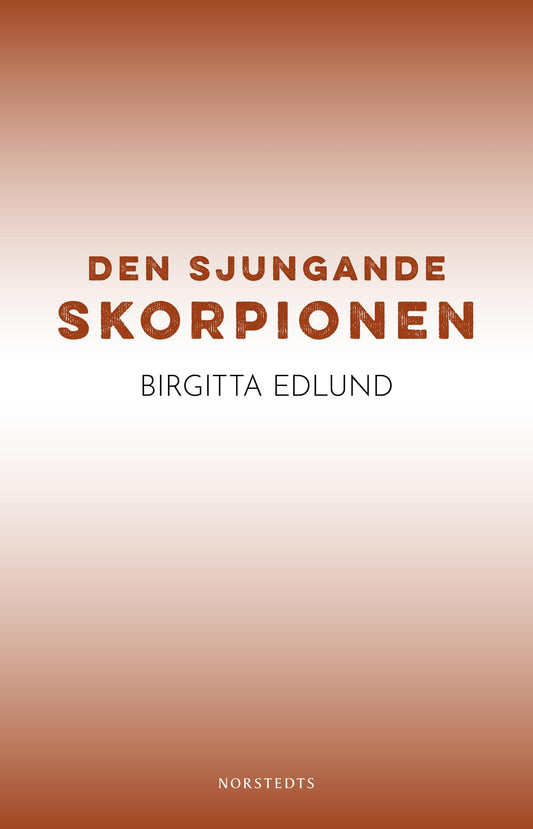 Den sjungande skorpionen – E-bok