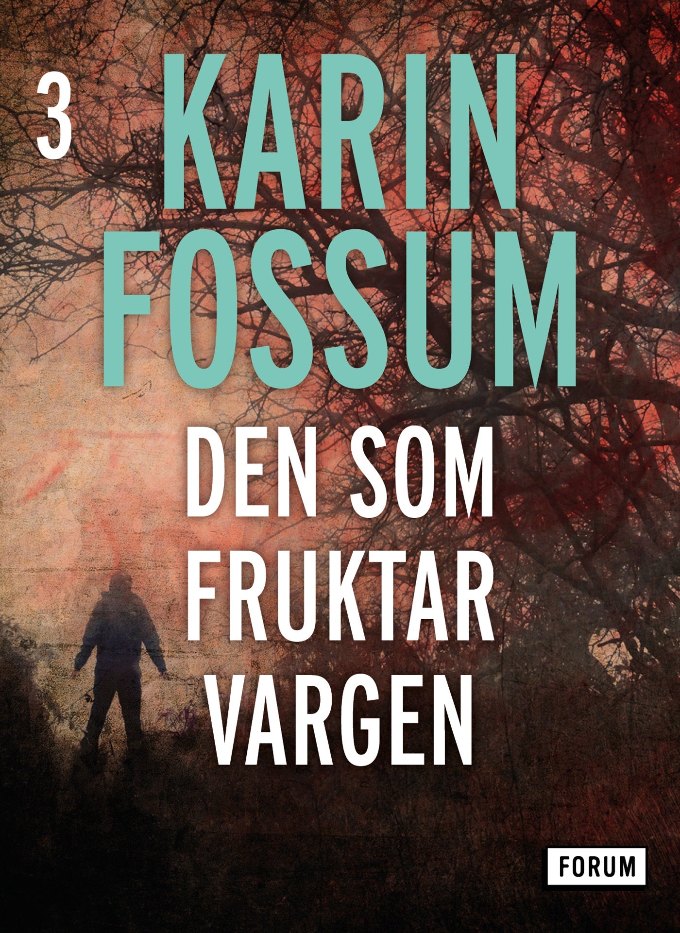 Den som fruktar vargen – E-bok