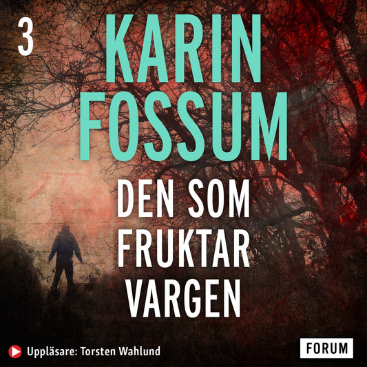 Den som fruktar vargen – Ljudbok